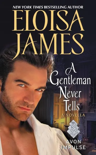 A Gentleman Never Tells: A Novella Mass Market Paperback  July 26, 2016