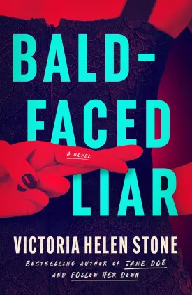 Bald-Faced Liar: A Novel Paperback  June 1, 2025