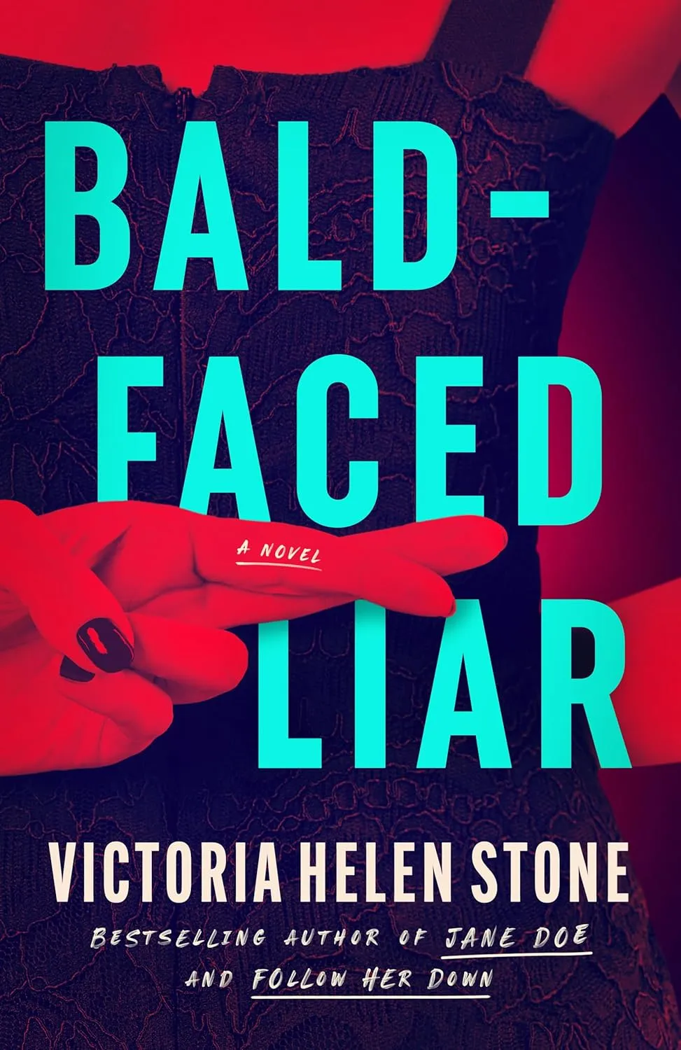 Bald-Faced Liar: A Novel Paperback  June 1, 2025