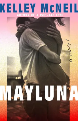 Mayluna: A Novel Paperback  February 1, 2024