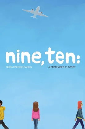 Nine, Ten: A September 11 Story Hardcover  June 28, 2016
