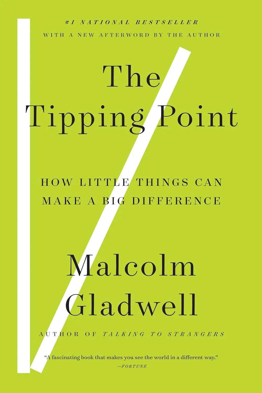 The Tipping Point: How Little Things Can Make a Big Difference Paperback  January 7, 2002